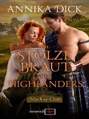 cover image of Die stolze Braut des Highlanders